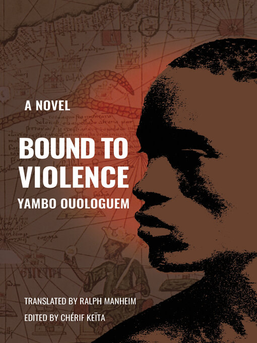 Title details for Bound to Violence by Yambo Ouologuem - Available